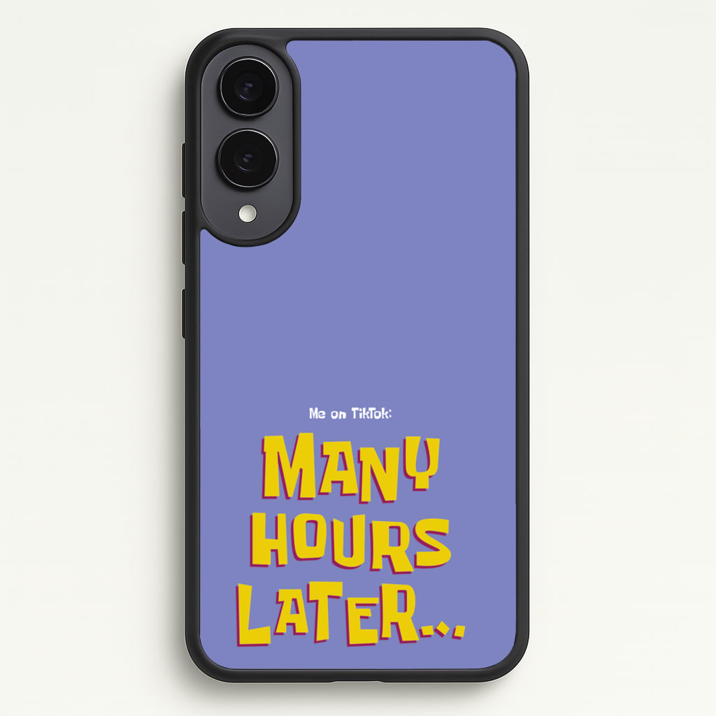 Many Hours Later - Spongebob Phone Case for Galaxy S25 Edge