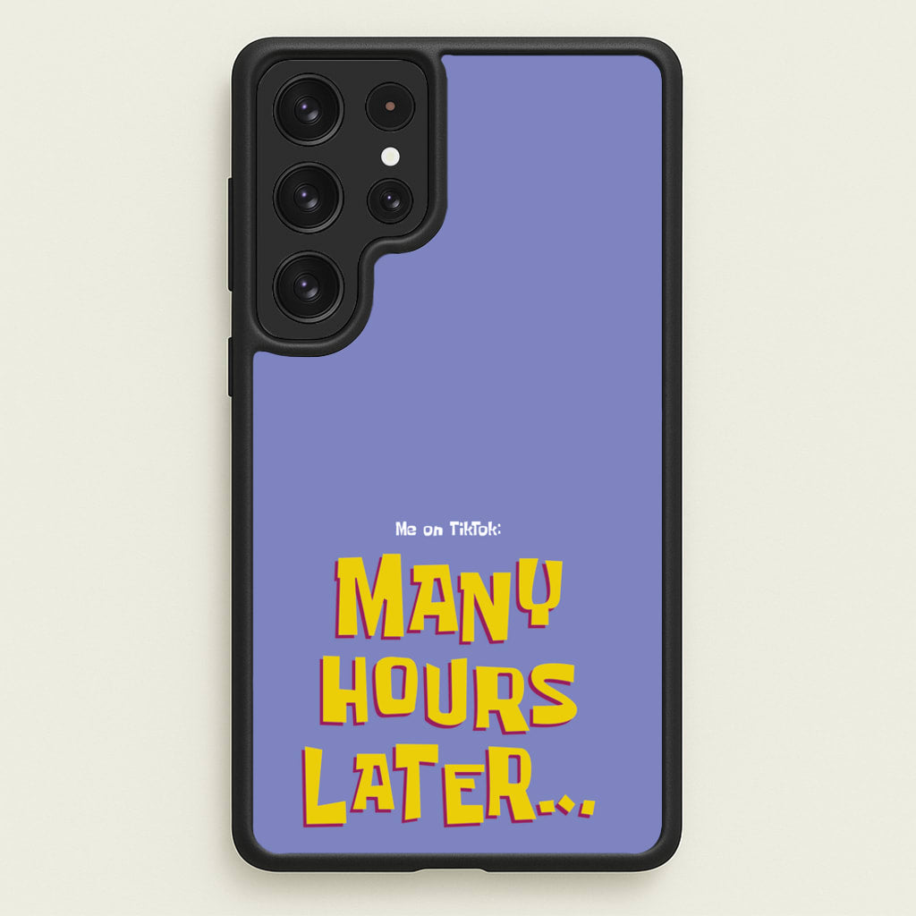 Many Hours Later - Spongebob Phone Case for Galaxy S23 Ultra