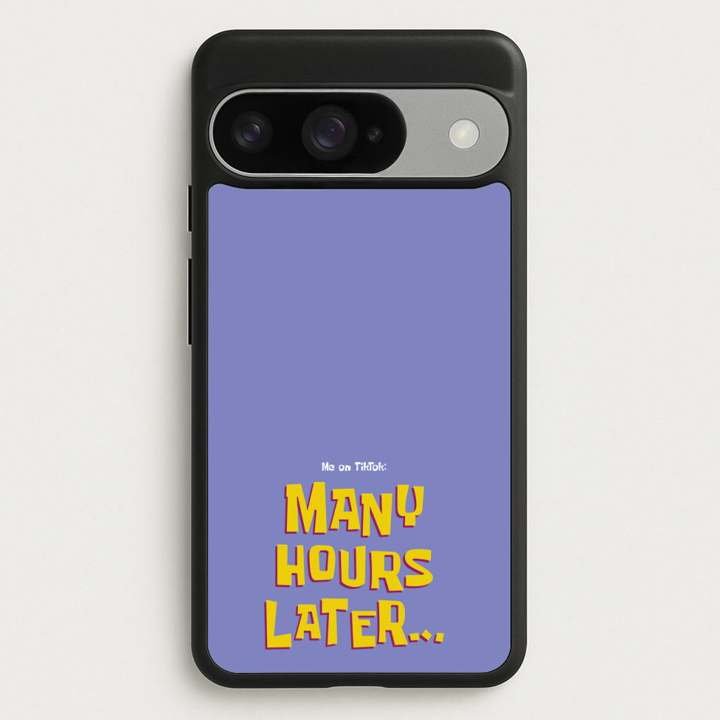 Many Hours Later Phone Case for Google Pixel 10 / 10 Pro