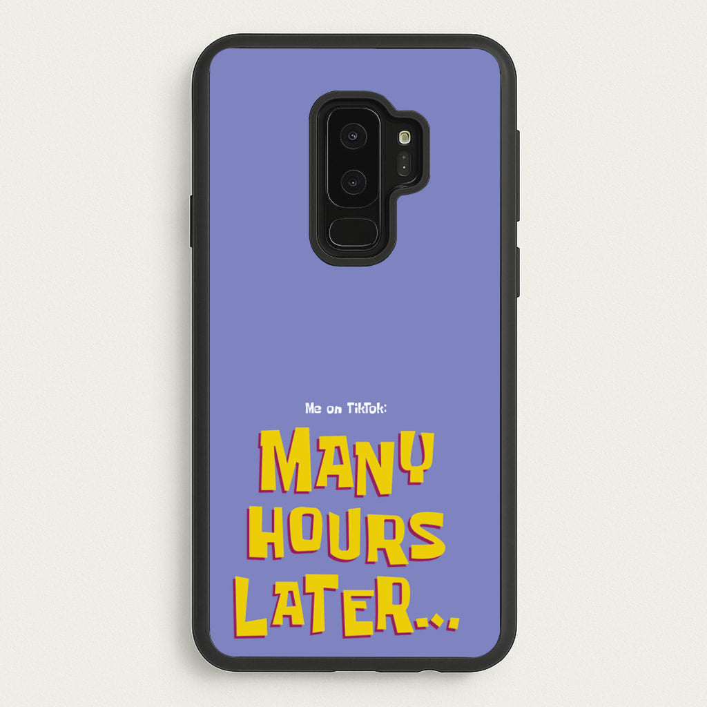 Many Hours Later - Spongebob Phone Case for Galaxy S9 Plus