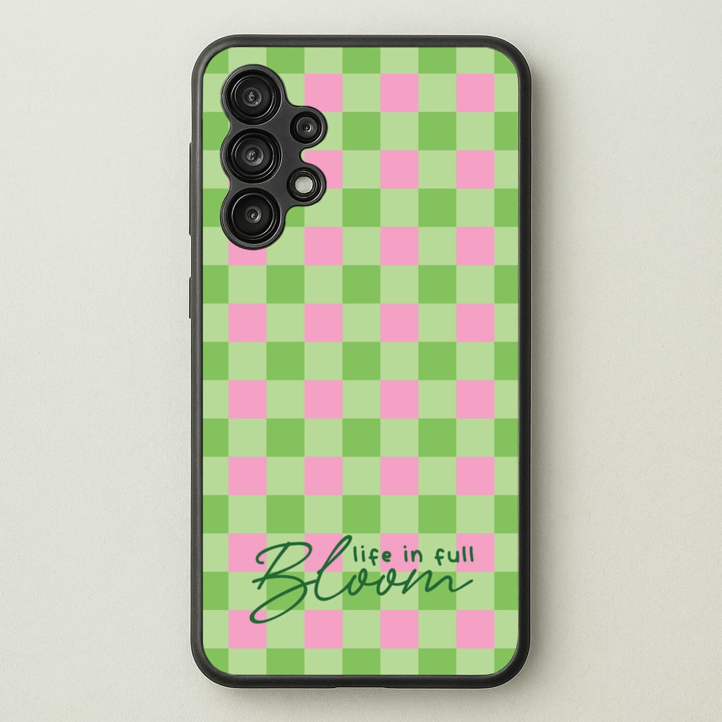 Life In Full Bloom Checkered - Spring Phone Case for Galaxy A13