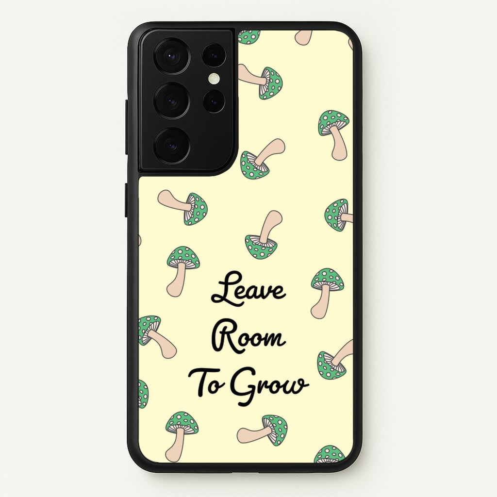Leave Room To Go Mushroom Pattern - Spring Phone Case for Galaxy S21 Ultra