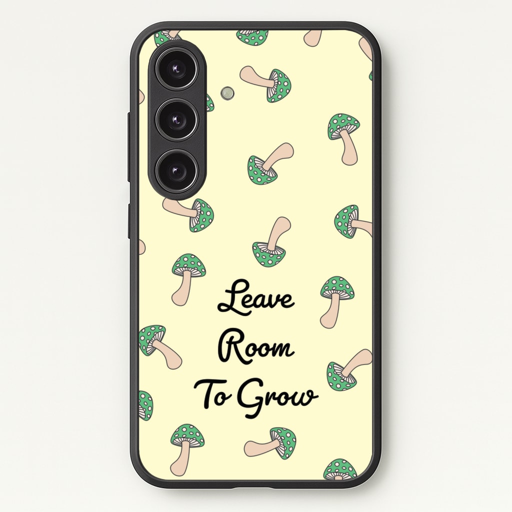 Leave Room To Go Mushroom Pattern - Spring Phone Case for Galaxy S25