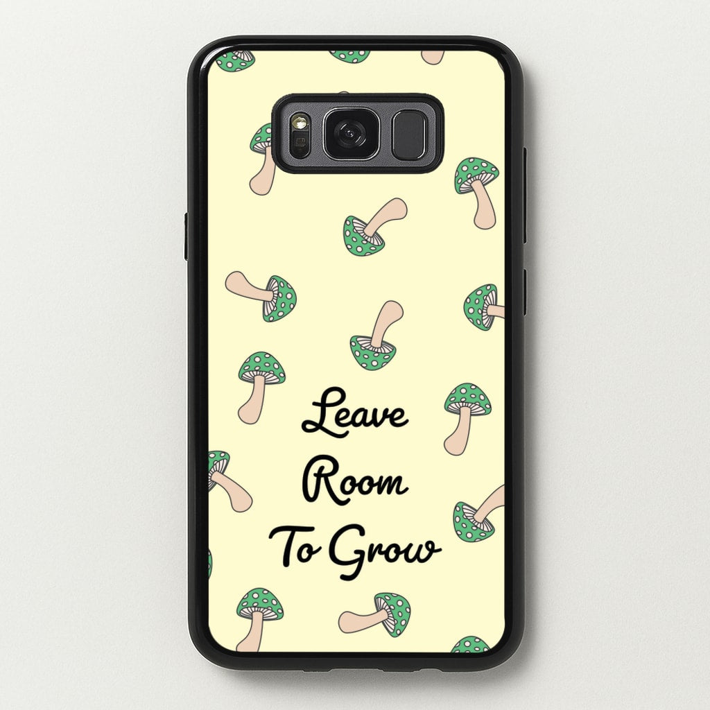 Leave Room To Go Mushroom Pattern - Spring Phone Case for Galaxy S8 Plus