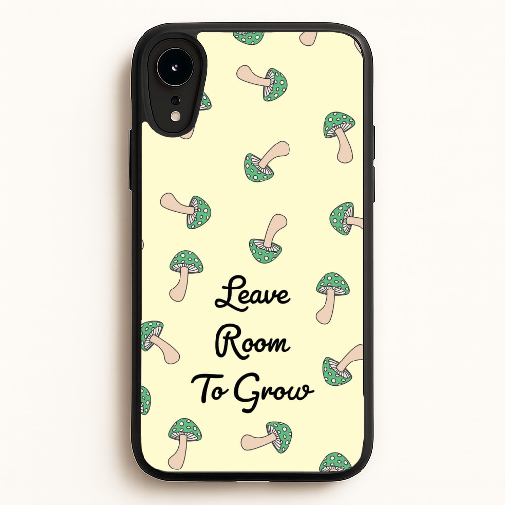 Leave Room To Go Mushroom Pattern - Spring Phone Case for iPhone XR