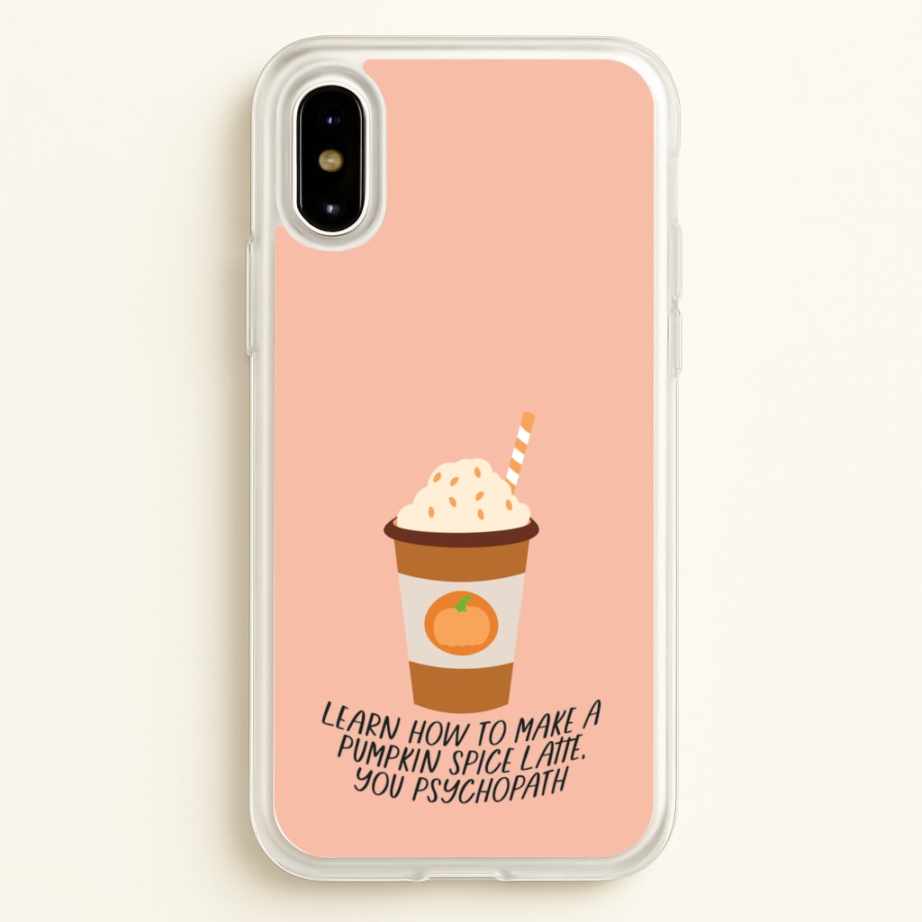 Learn How To Make A Pumpkin Spice Latte - Halloween Queens - Scream Queens Phone Case for iPhone X / XS
