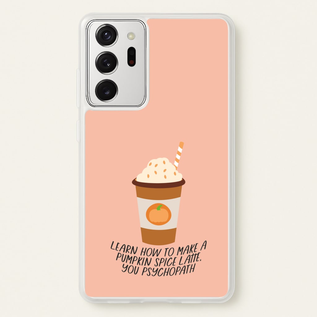 Learn How To Make A Pumpkin Spice Latte - Halloween Queens - Scream Queens Phone Case for Galaxy Note 20 Ultra
