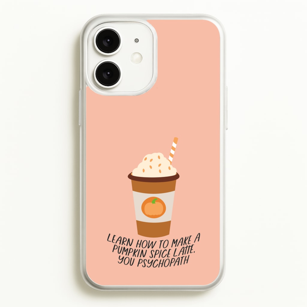 Learn How To Make A Pumpkin Spice Latte - Halloween Queens - Scream Queens Phone Case for iPhone 11