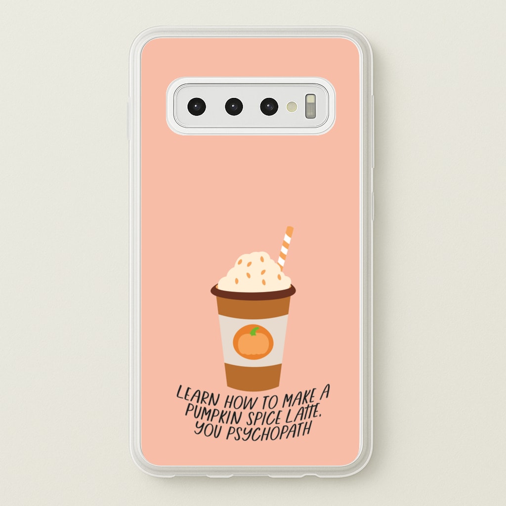 Learn How To Make A Pumpkin Spice Latte - Halloween Queens - Scream Queens Phone Case for Galaxy S10