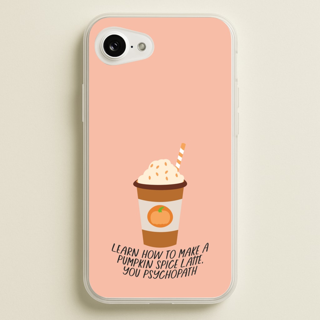 Learn How To Make A Pumpkin Spice Latte - Halloween Queens - Scream Queens Phone Case for iPhone 16e