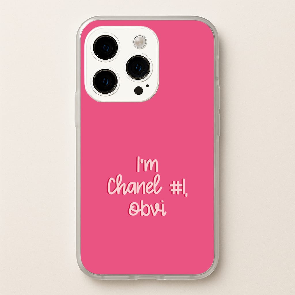 I'm Chanel Number One Obvi - Halloween Queens - Scream Queens Phone Case for iPhone 15 Pro