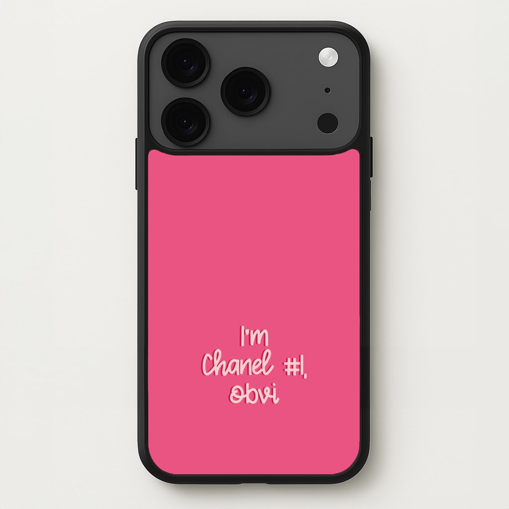 I'm Chanel Number One Obvi - Halloween Queens Phone Case for iPhone 17 Pro
