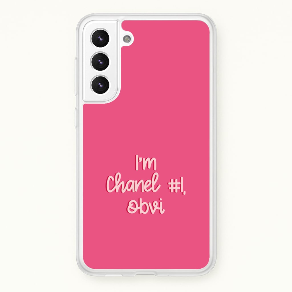 I'm Chanel Number One Obvi - Halloween Queens - Scream Queens Phone Case for Galaxy S21