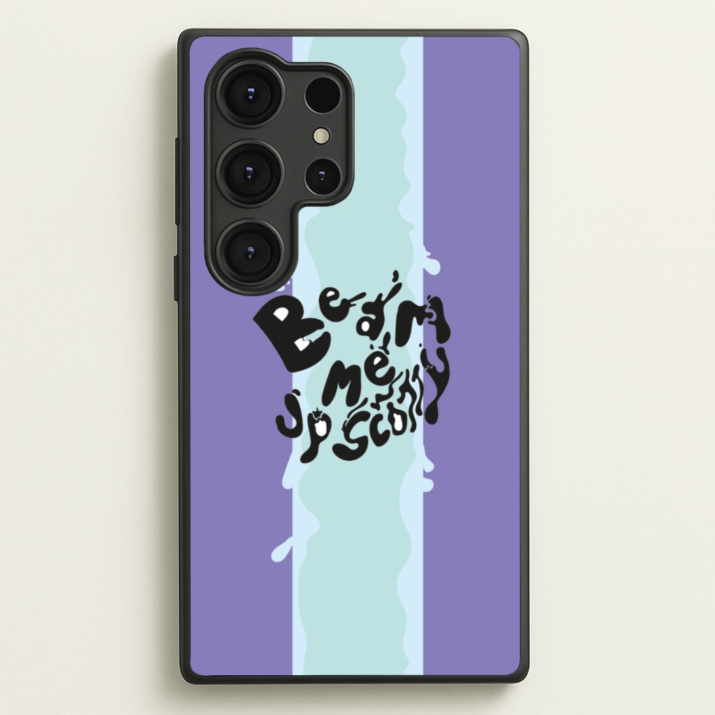Beam me up Scotty - Star Trek Phone Case for Galaxy S25 Ultra