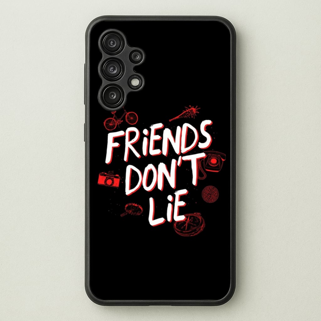 Friends Don't Lie - Friends Phone Case for Galaxy A13