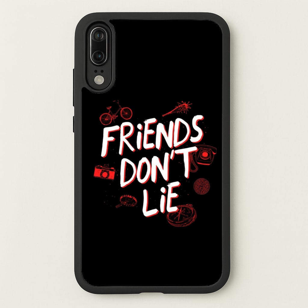 Friends Don't Lie - Friends Phone Case for Huawei P20