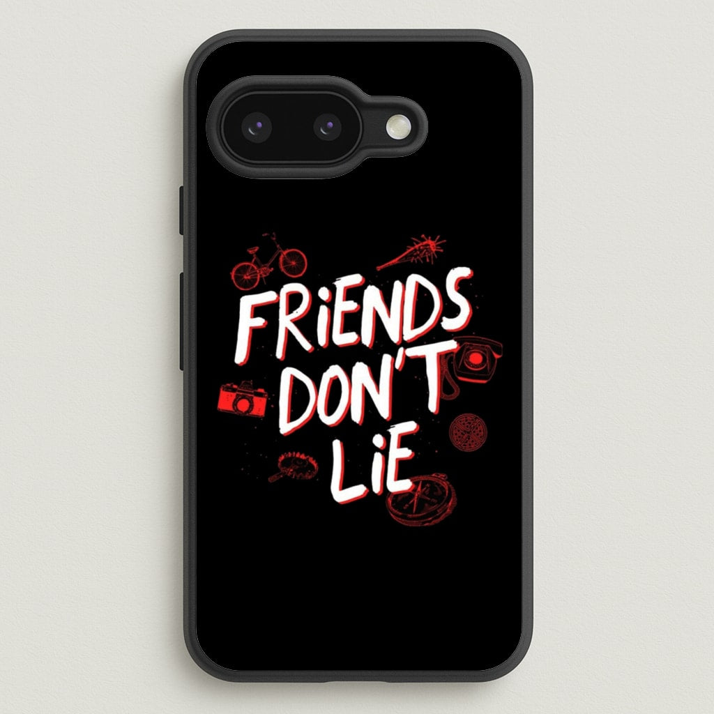 Friends Don't Lie - Friends Phone Case for Google Pixel 9a