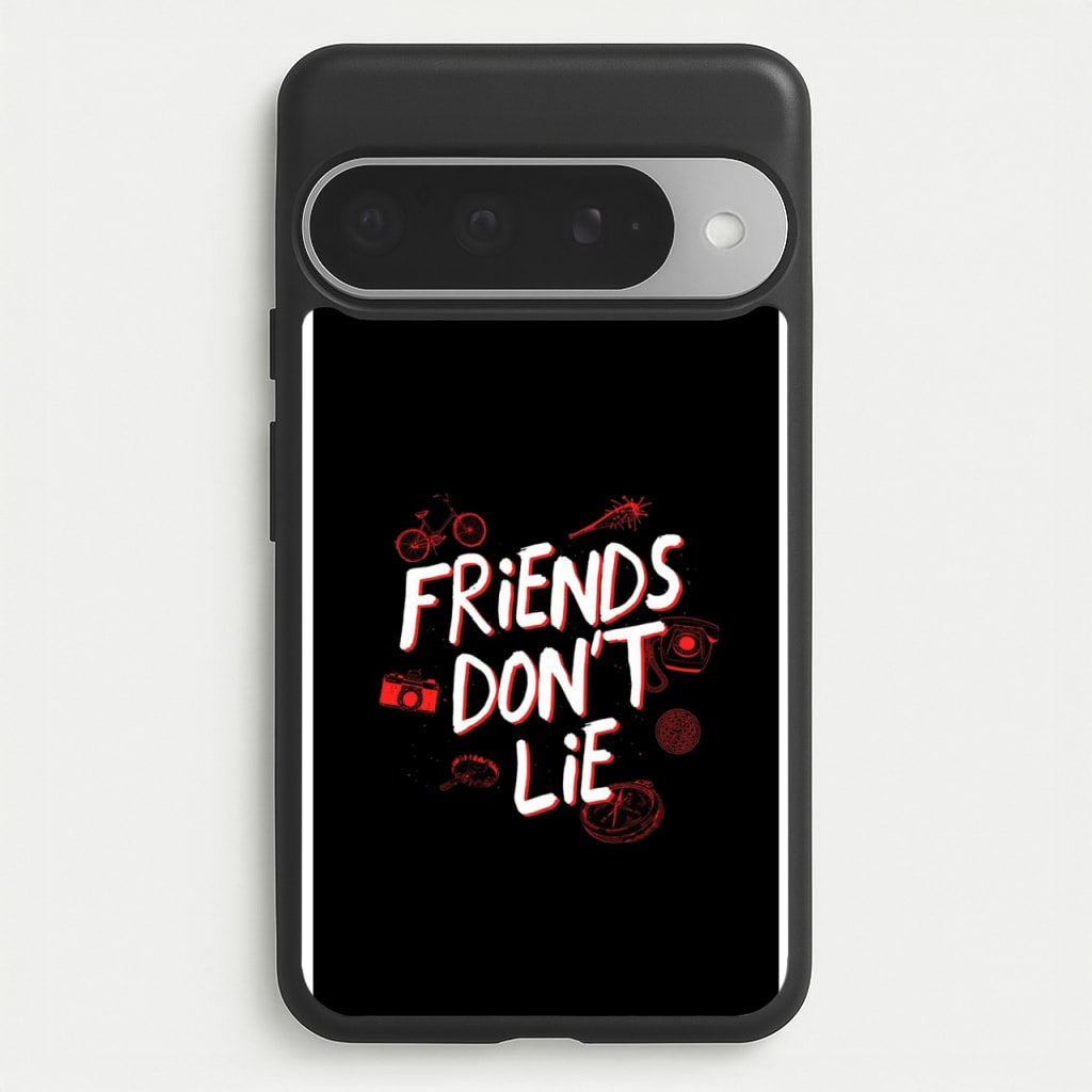 Friends Don't Lie Phone Case for Google Pixel 10 Pro XL