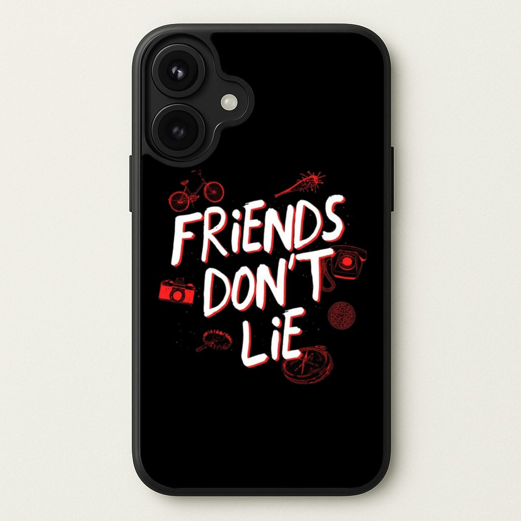 Friends Don't Lie Phone Case for iPhone 17