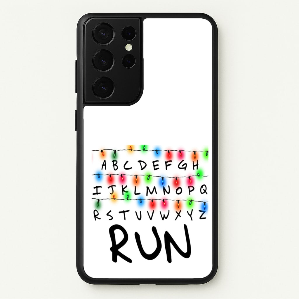 Run - Stranger Things Phone Case for Galaxy S21 Ultra