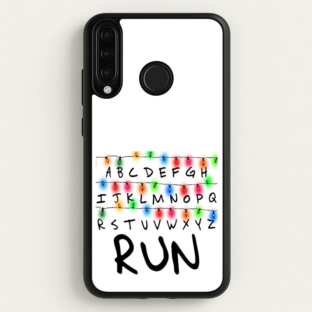 Run - Stranger Things Phone Case for Huawei P30 Lite