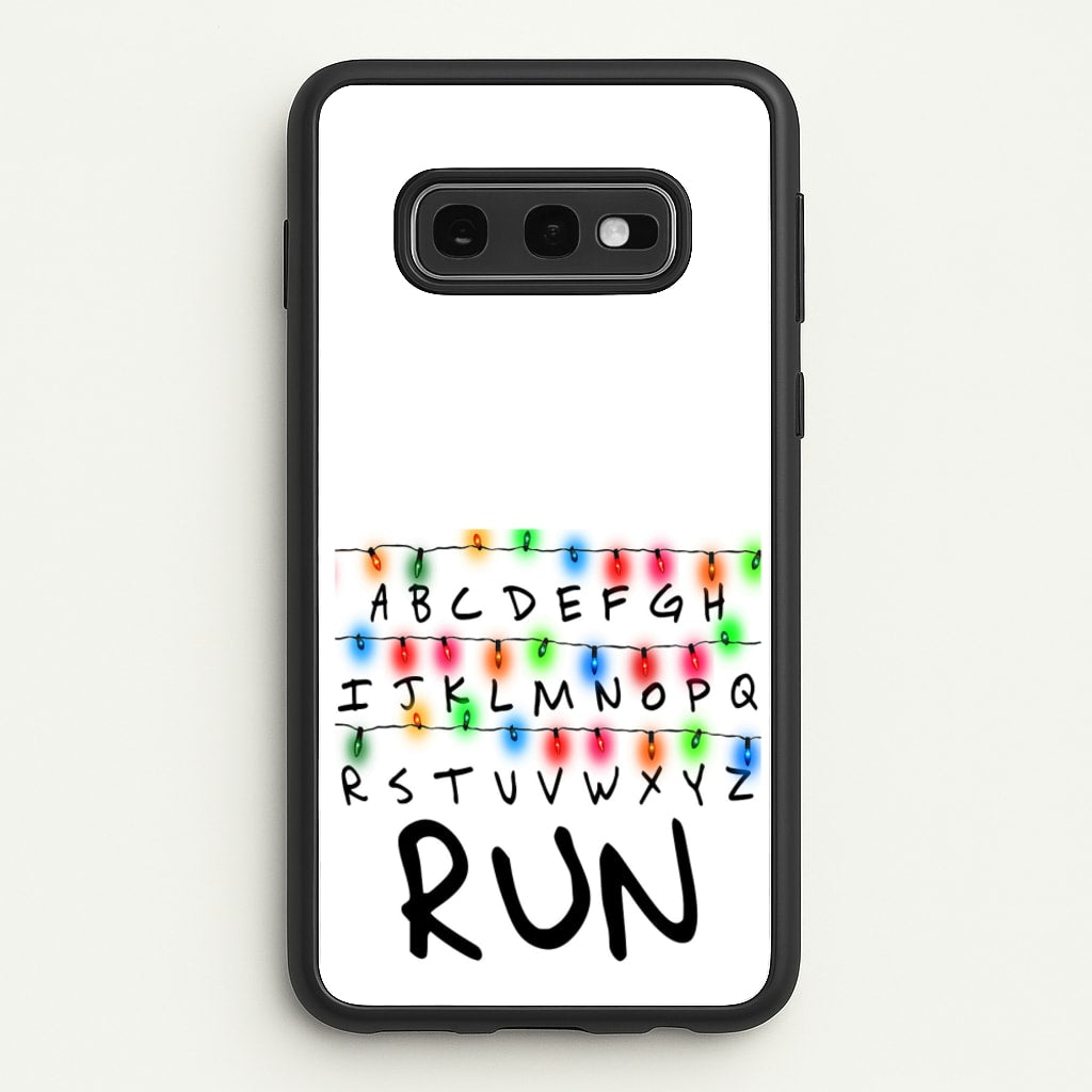 Run - Stranger Things Phone Case for Galaxy S10e