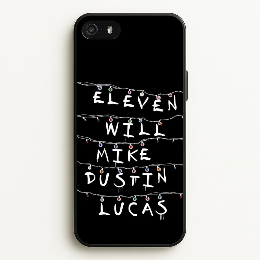 Eleven, Will, Mike, Dustin & Lucas - Stranger Things Phone Case for iPhone 5 / 5s / SE 2016