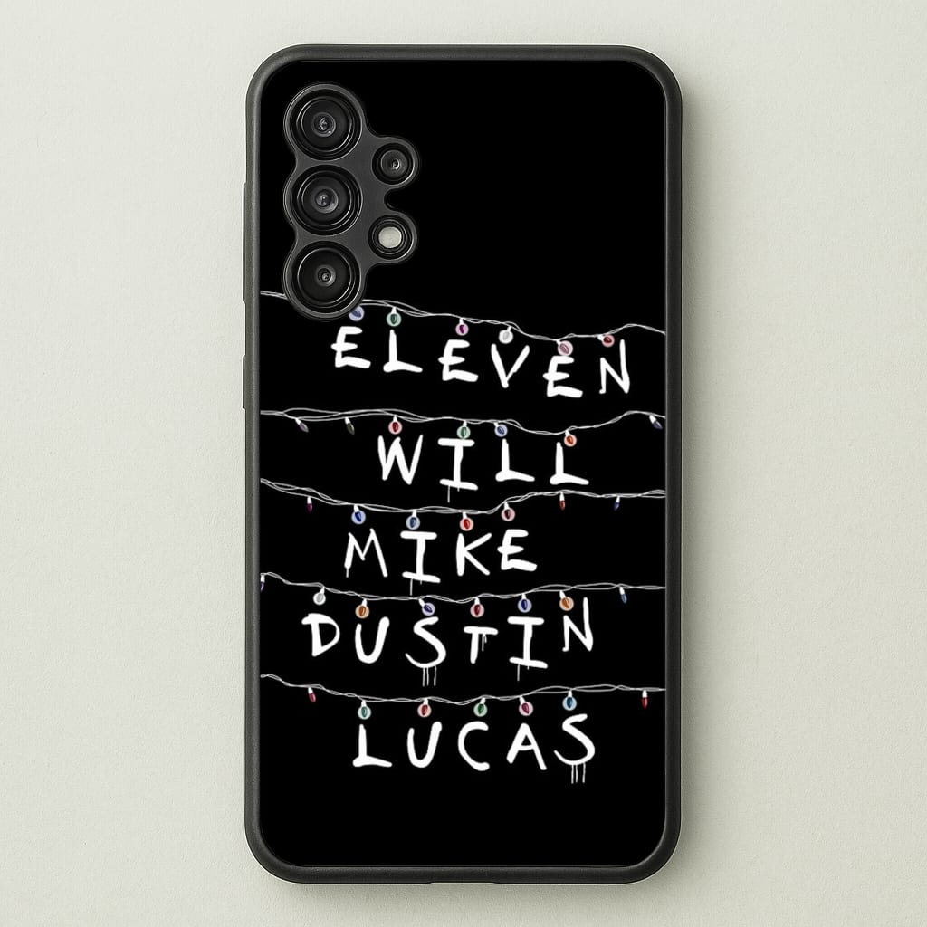 Eleven, Will, Mike, Dustin & Lucas - Stranger Things Phone Case for Galaxy A13