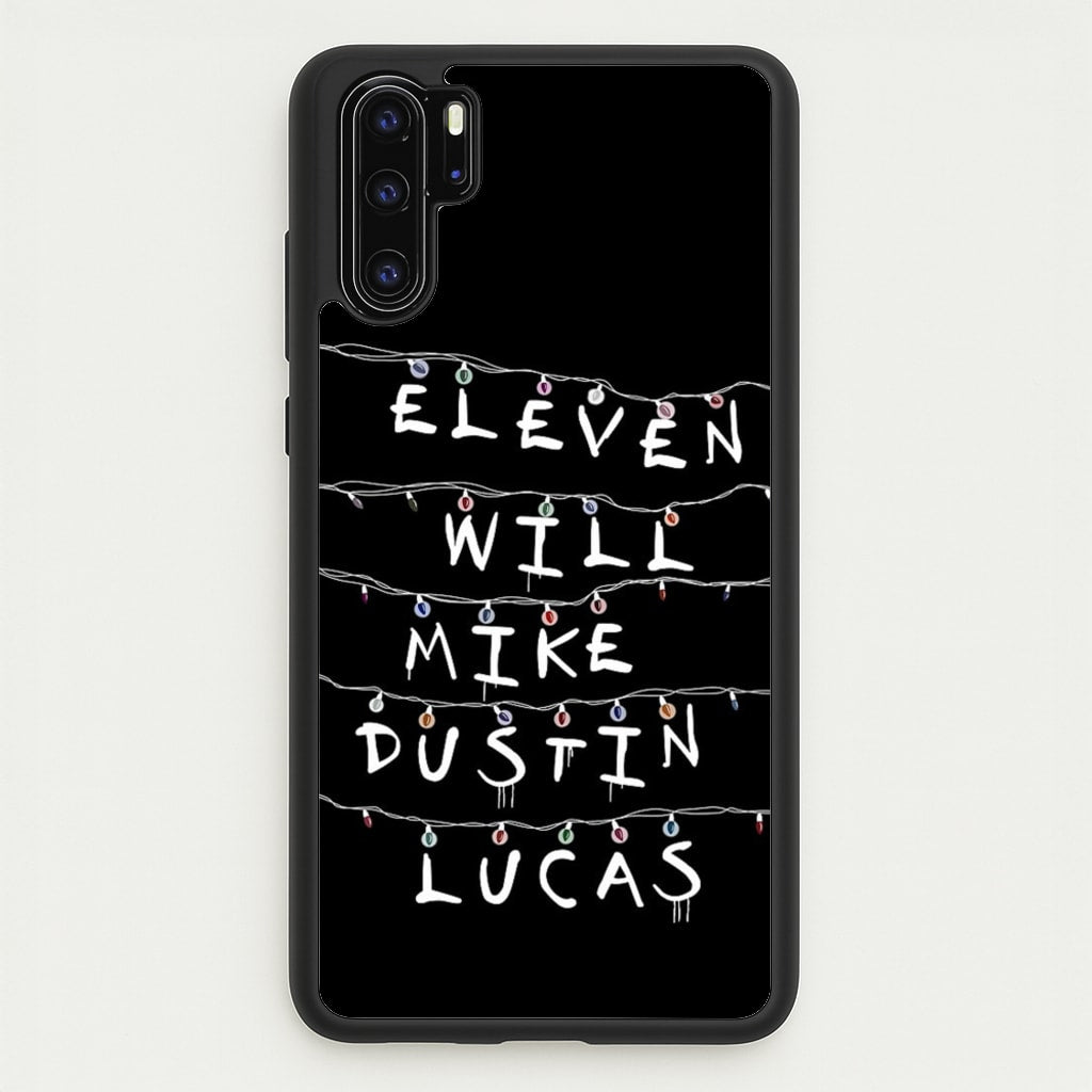 Eleven, Will, Mike, Dustin & Lucas - Stranger Things Phone Case for Huawei P30 Pro