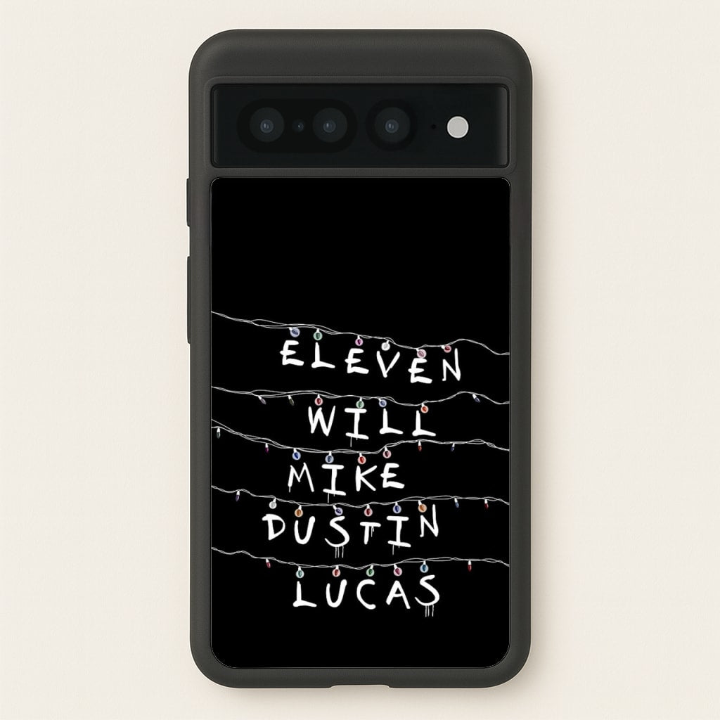 Eleven, Will, Mike, Dustin & Lucas - Stranger Things Phone Case for Google Pixel 7 Pro