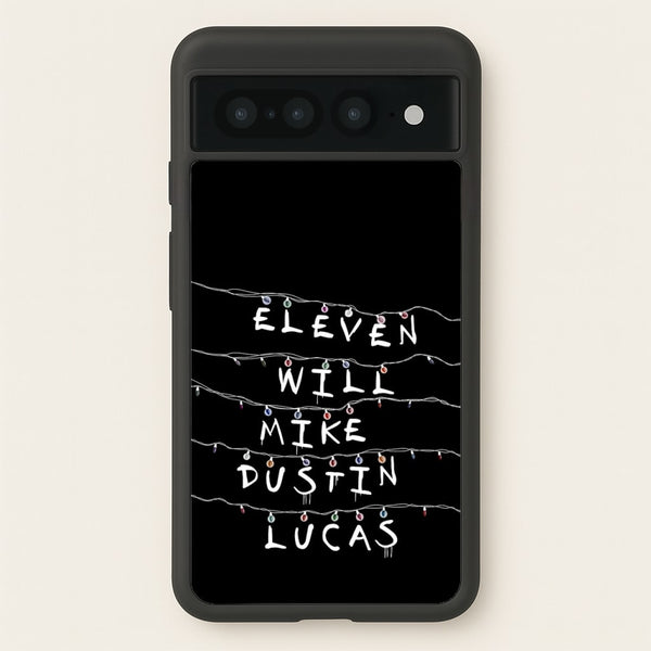 Eleven, Will, Mike, Dustin & Lucas - Stranger Things Phone Case for Google Pixel 7 Pro