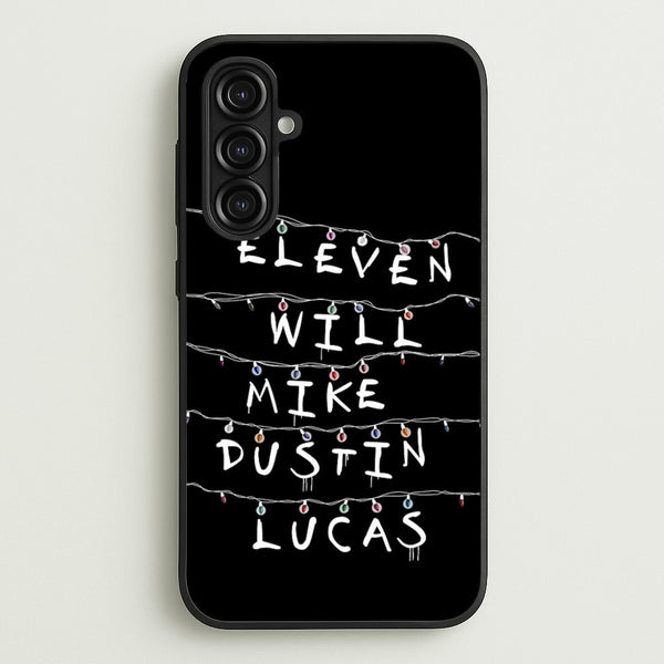 Eleven, Will, Mike, Dustin & Lucas - Stranger Things Phone Case for Galaxy A16