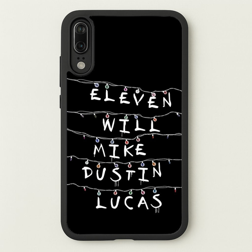 Eleven, Will, Mike, Dustin & Lucas - Stranger Things Phone Case for Huawei P20