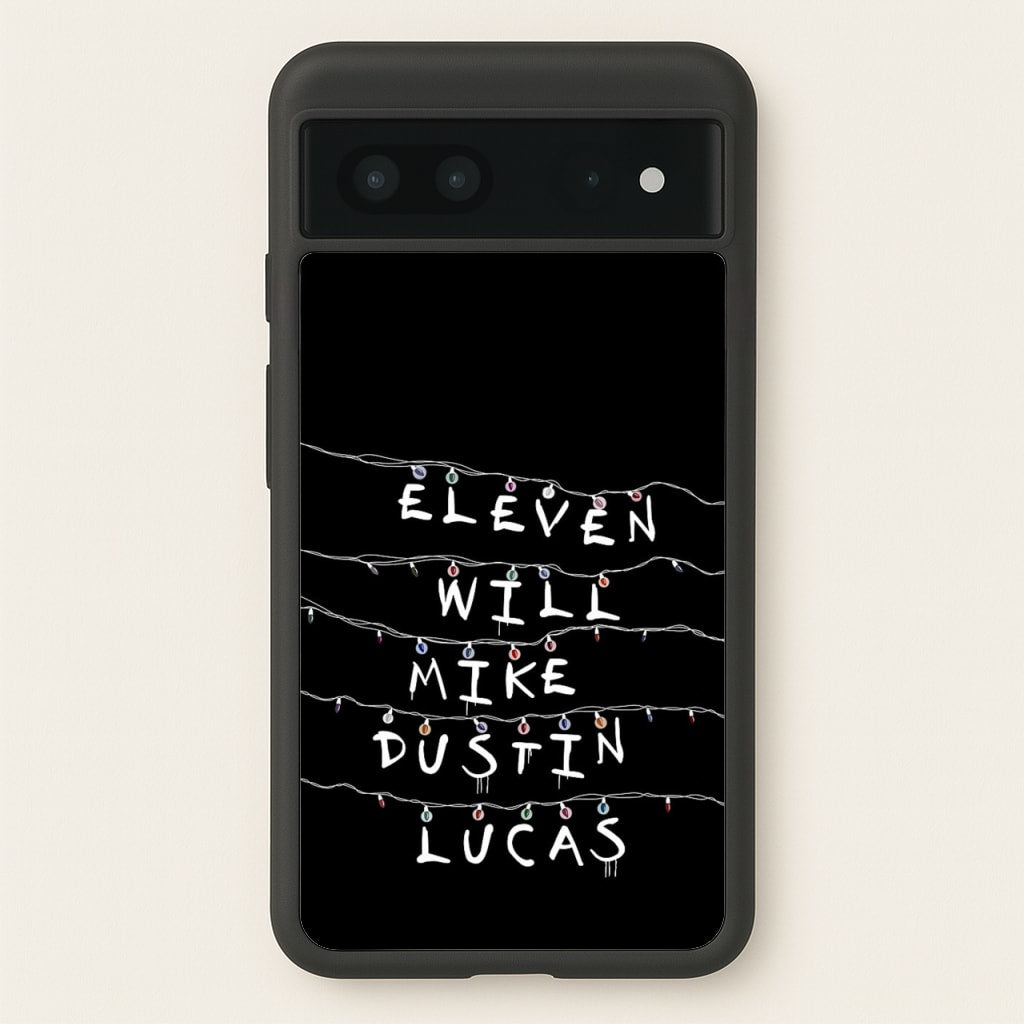 Eleven, Will, Mike, Dustin & Lucas - Stranger Things Phone Case for Google Pixel 7