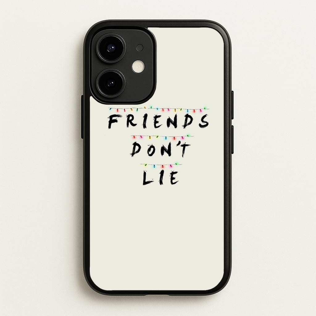 Friends Don't Lie Lights - Friends Phone Case for iPhone 12 / 12 Pro