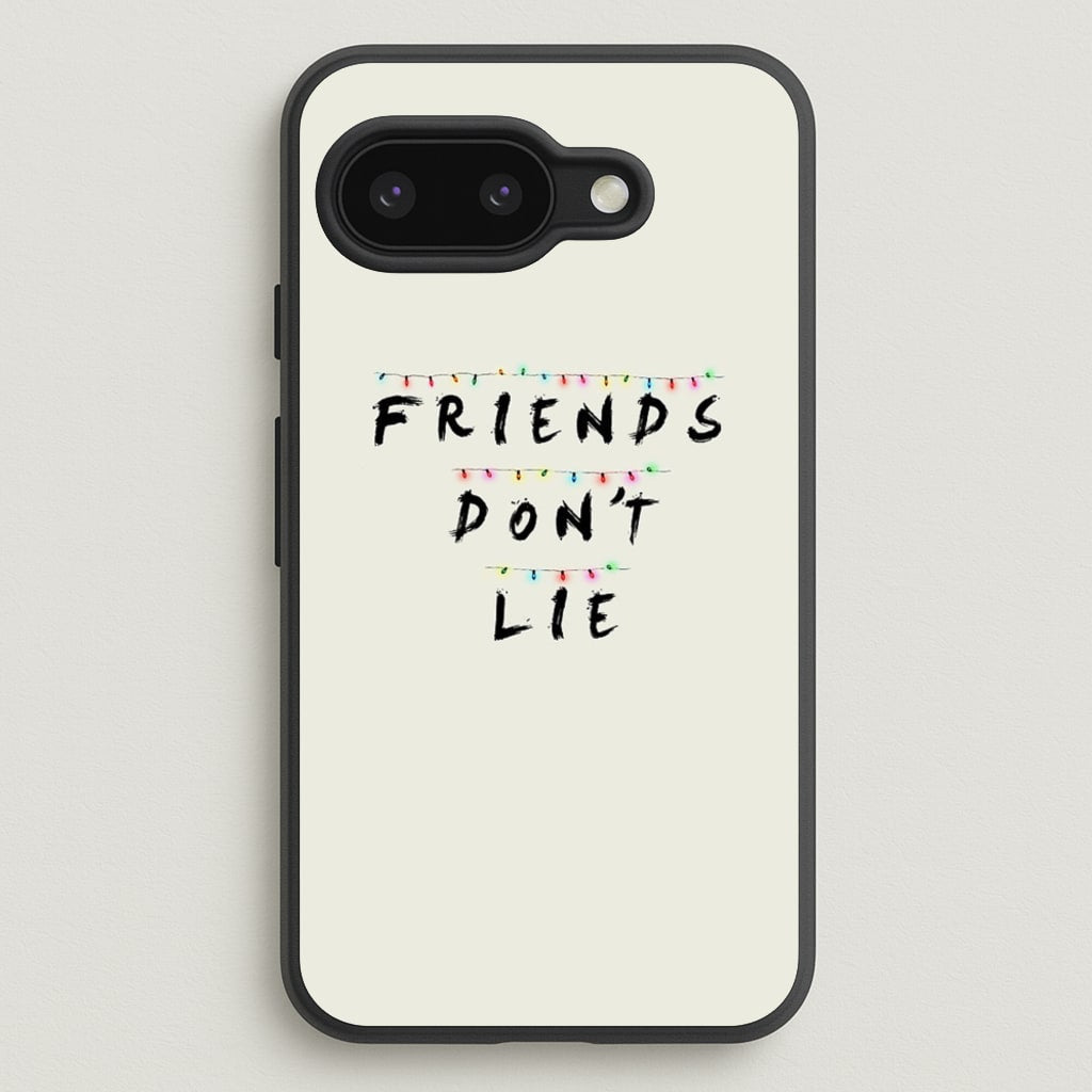 Friends Don't Lie Lights - Friends Phone Case for Google Pixel 9a