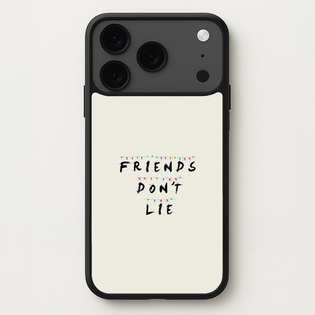 Friends Don't Lie Lights Phone Case for iPhone 17 Pro