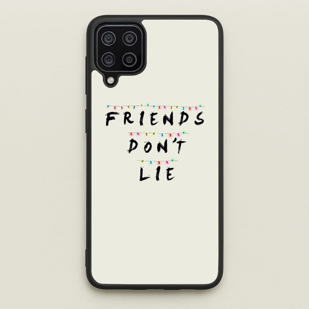 Friends Don't Lie Lights - Friends Phone Case for Galaxy A12