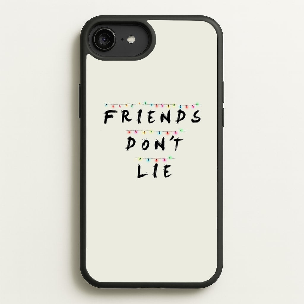 Friends Don't Lie Lights - Friends Phone Case for iPhone 6 Plus / 7 Plus / 8 Plus