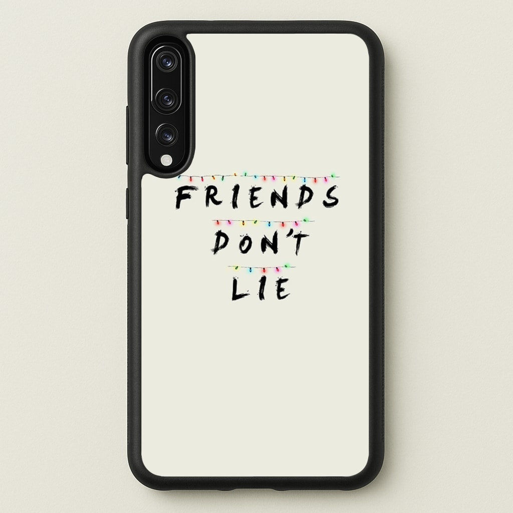 Friends Don't Lie Lights - Friends Phone Case for Huawei P20 Pro