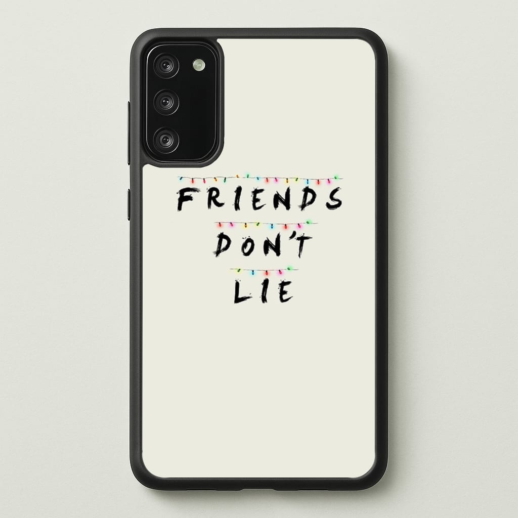 Friends Don't Lie Lights - Friends Phone Case for Galaxy S20FE