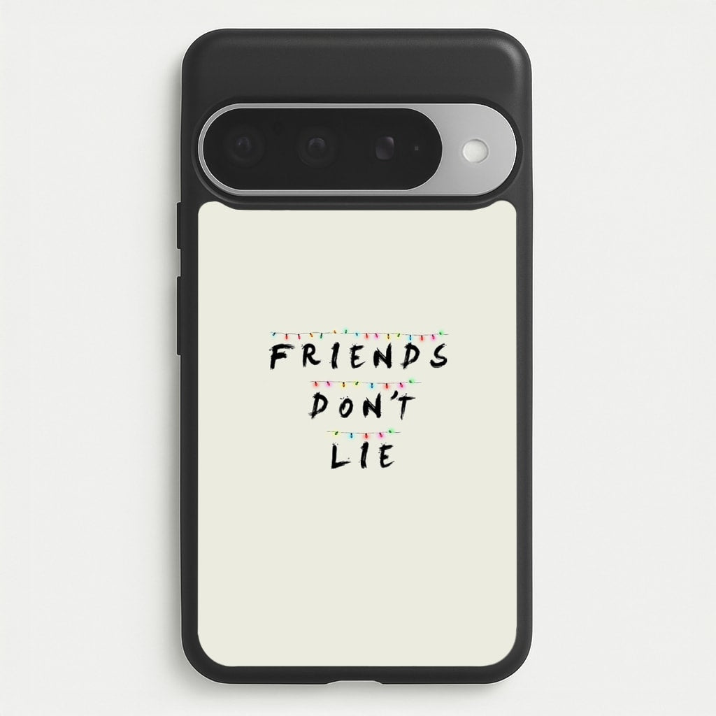 Friends Don't Lie Lights Phone Case for Google Pixel 10 Pro XL