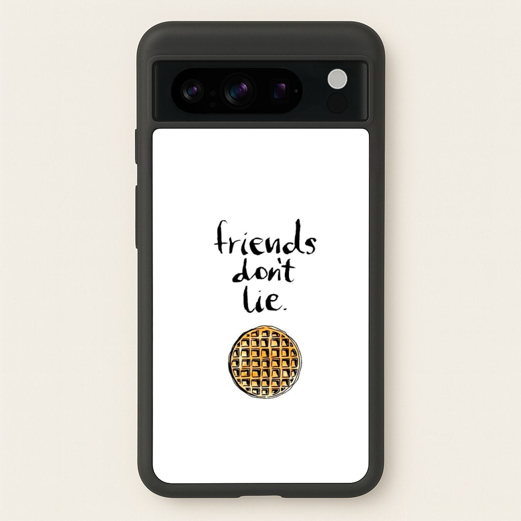 Friends Don't Lie Waffle - Friends Phone Case for Google Pixel 8 Pro
