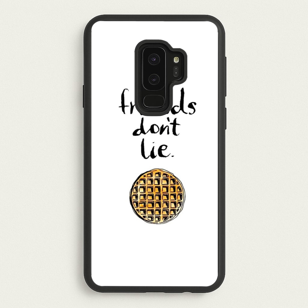 Friends Don't Lie Waffle - Friends Phone Case for Galaxy S9 Plus