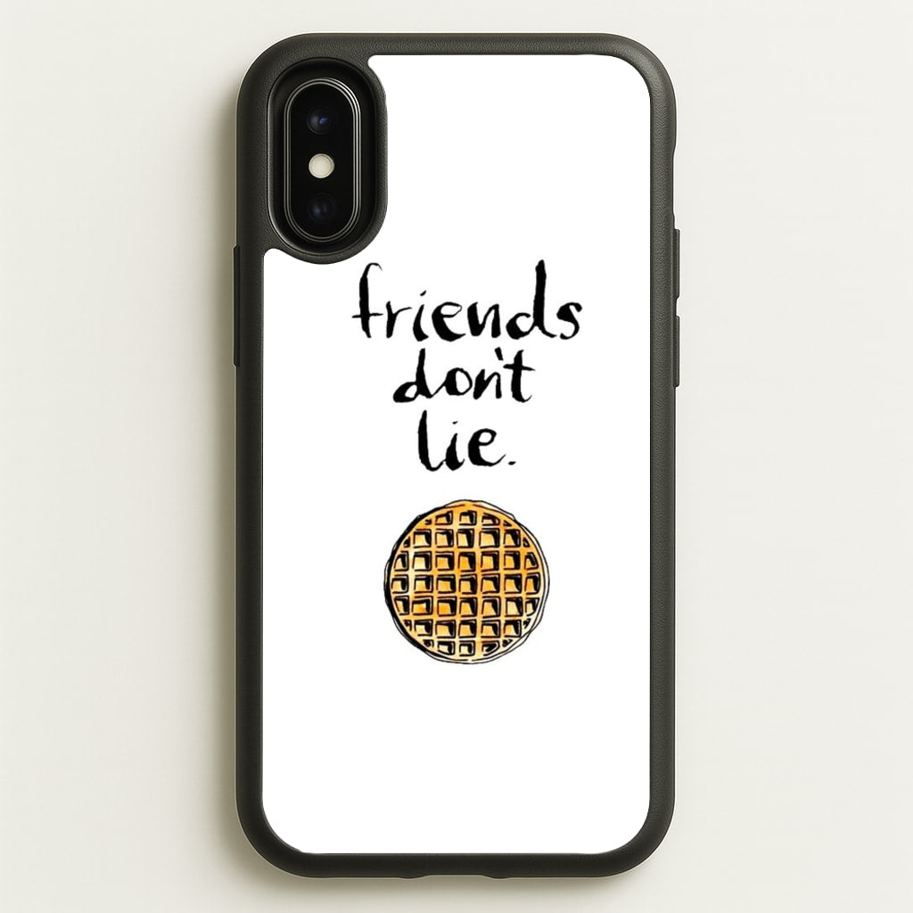 Friends Don't Lie Waffle - Friends Phone Case for iPhone X / XS
