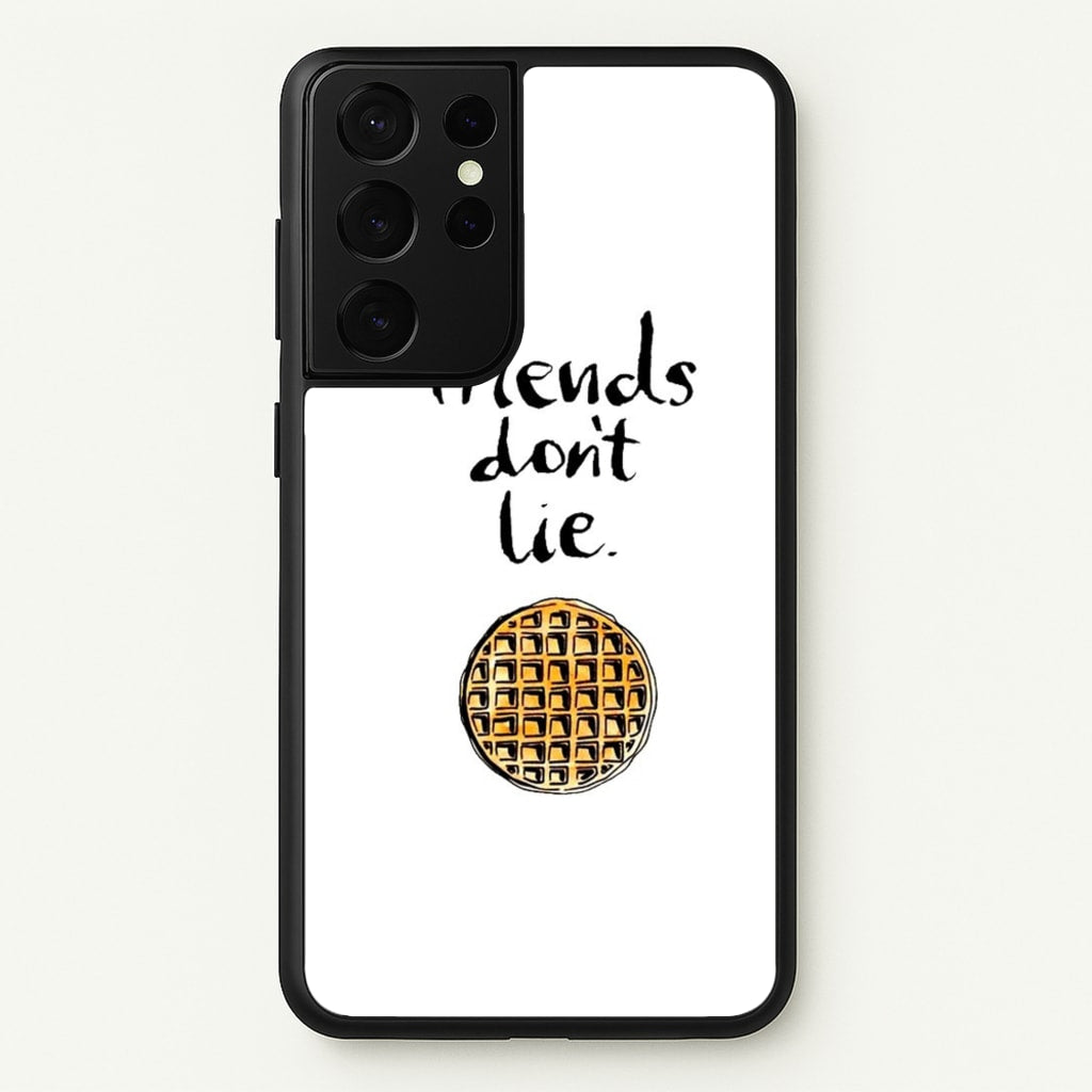 Friends Don't Lie Waffle - Friends Phone Case for Galaxy S21 Ultra