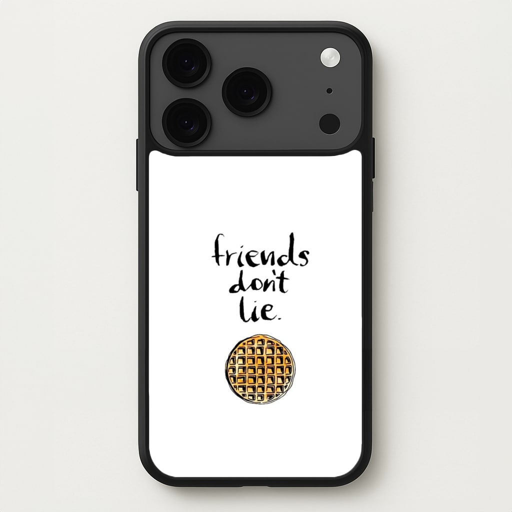 Friends Don't Lie Waffle Phone Case for iPhone 17 Pro Max