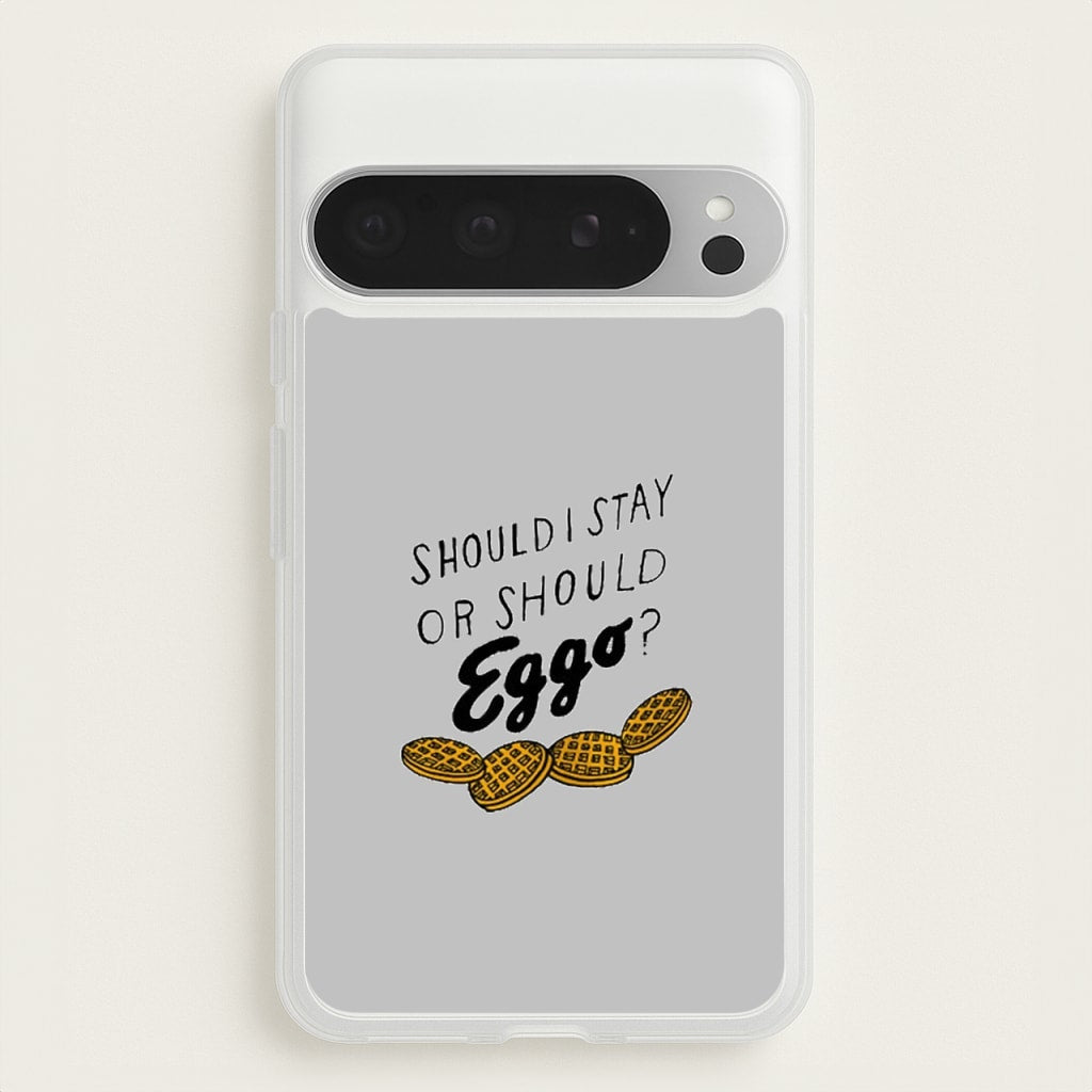 Should I Stay Or Should I Eggo - Stranger Things Phone Case for Google Pixel 9 Pro XL