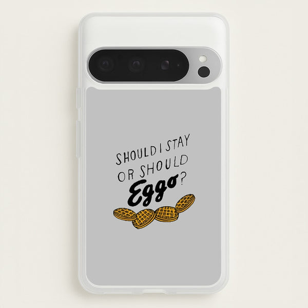 Should I Stay Or Should I Eggo - Stranger Things Phone Case for Google Pixel 9 Pro XL