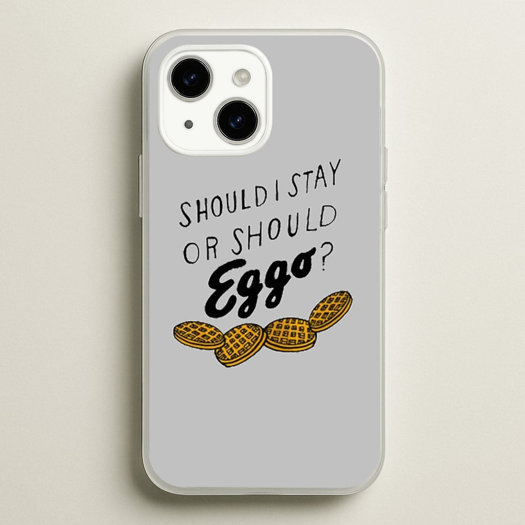 Should I Stay Or Should I Eggo - Stranger Things Phone Case for iPhone 14 Plus